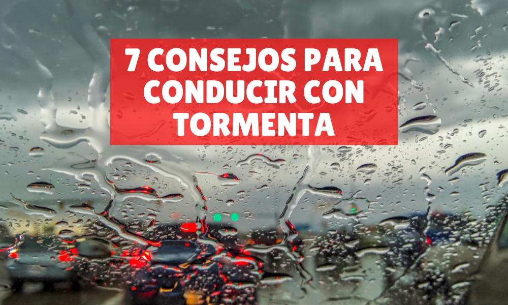 7 consejos para conducir con tormenta de manera segura